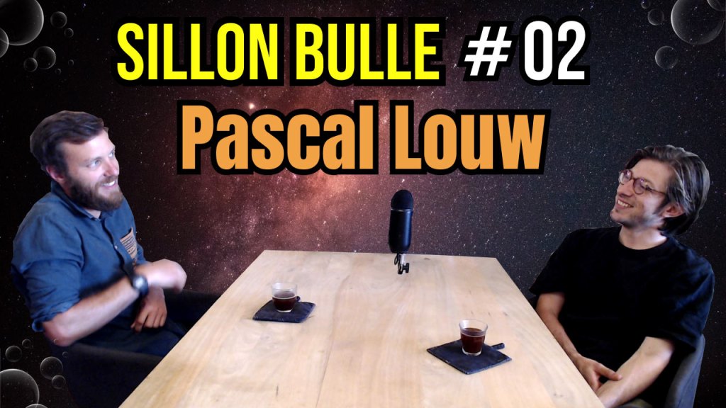 Thumbnail du podcast avec Pascal Louw pour le Sillon Bulle Podcast